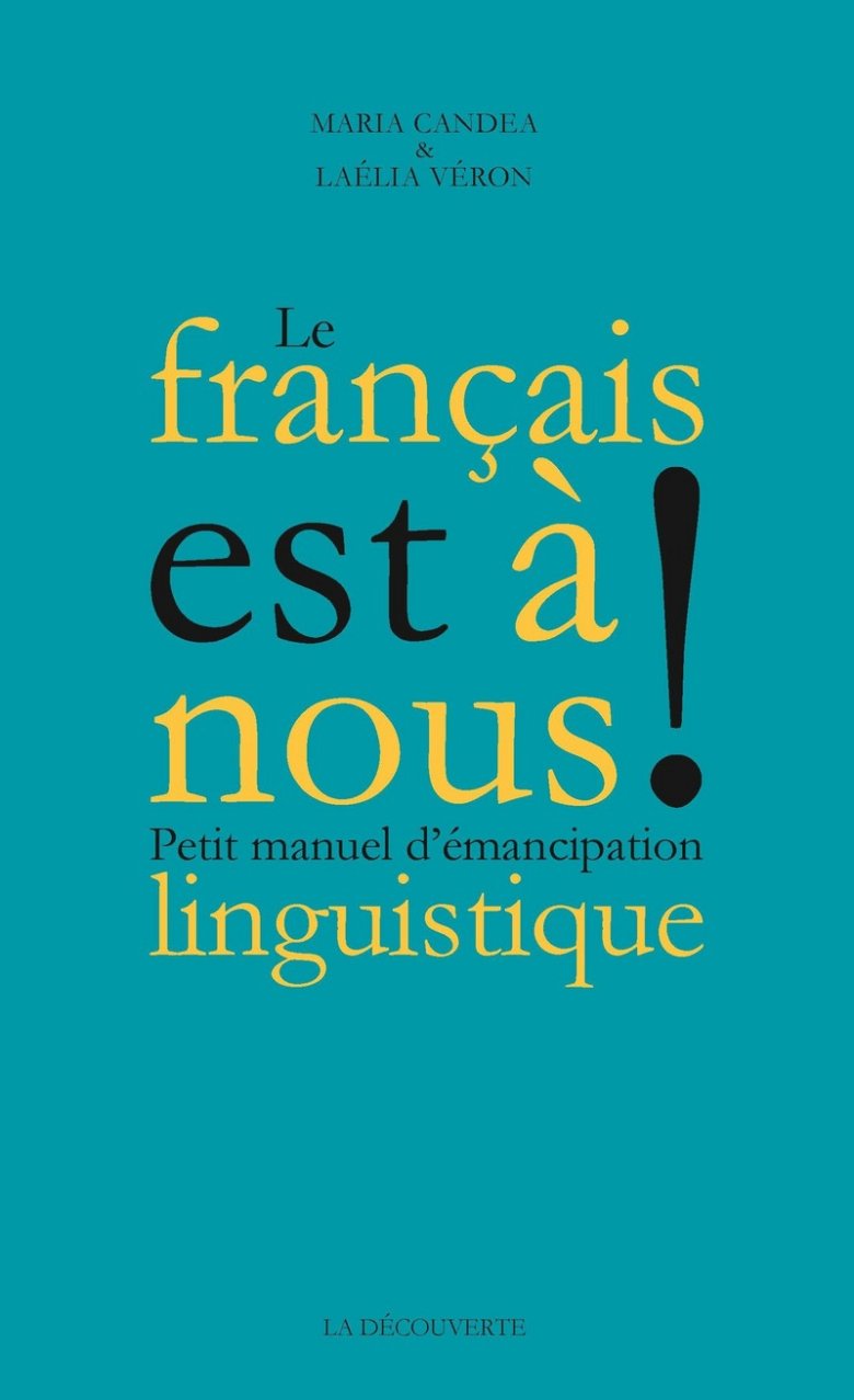 "Le Français est à nous"